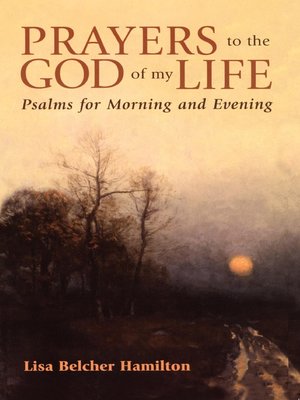 cover image of Prayers to the God of My Life